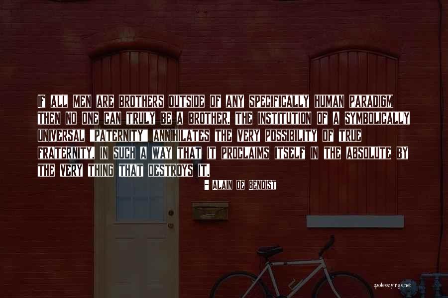 Symbolically Quotes By Alain De Benoist Symbolically Quotes By Alain De Benoist