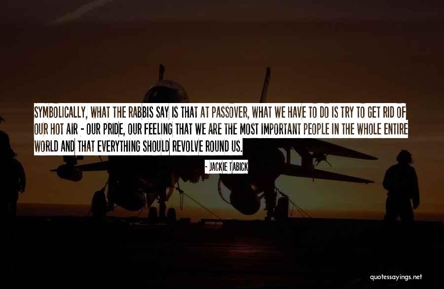 Symbolically Quotes By Jackie Tabick Symbolically Quotes By Jackie Tabick
