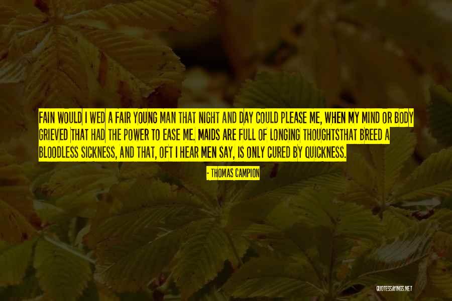 Symbolique Maladie Quotes By Thomas Campion