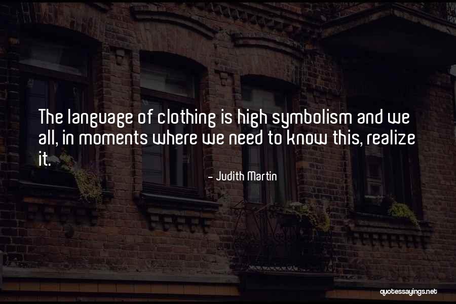 Symbolism Quotes By Judith Martin Symbolism Quotes By Judith Martin