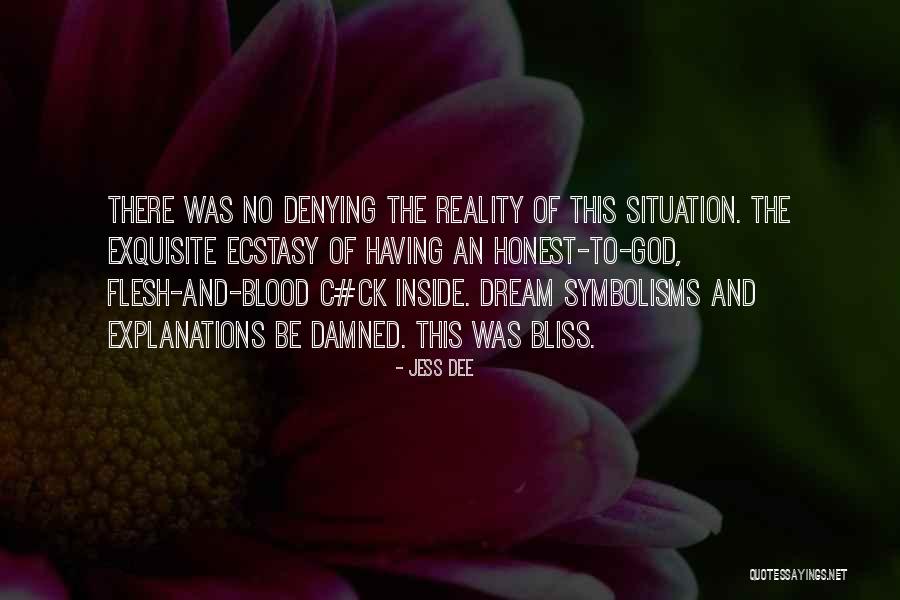 Symbolisms Quotes By Jess Dee Symbolisms Quotes By Jess Dee