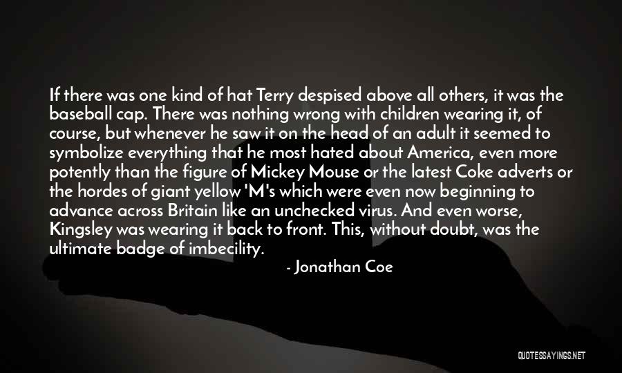 Symbolize Quotes By Jonathan Coe Symbolize Quotes By Jonathan Coe