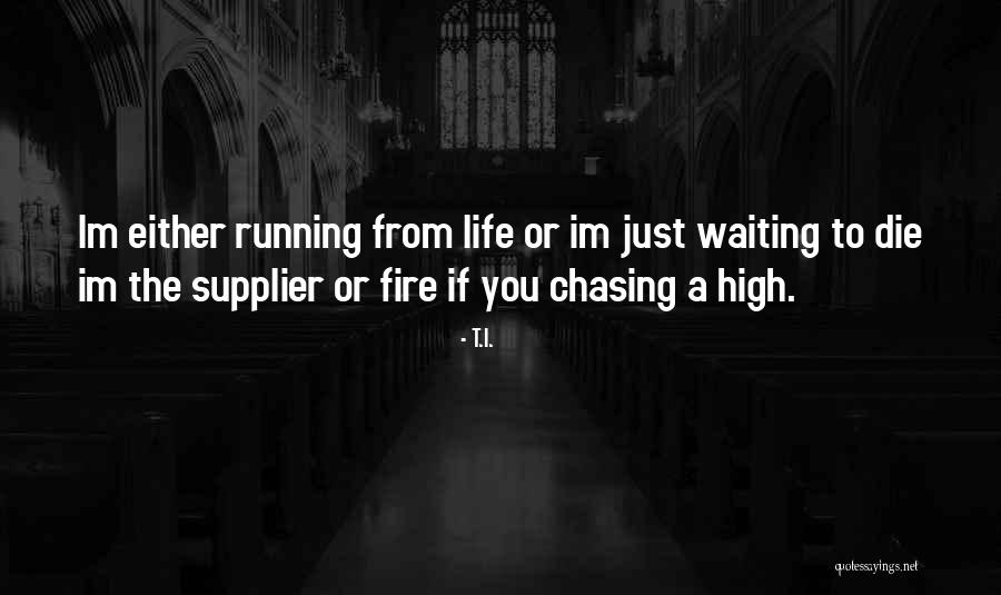Symeon Missios Quotes By T.I. Symeon Missios Quotes By T.I.