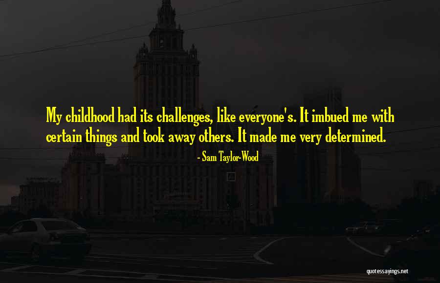 Symondsbury Quotes By Sam Taylor-Wood Symondsbury Quotes By Sam Taylor-Wood