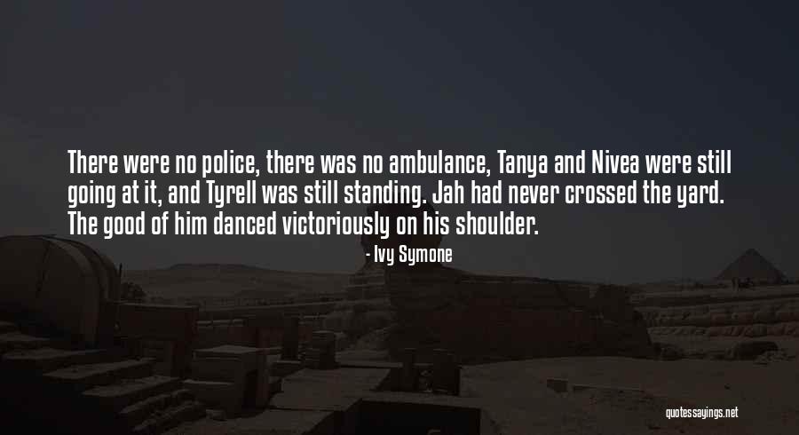 Symone Quotes By Ivy Symone Symone Quotes By Ivy Symone