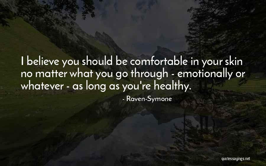 Symone Quotes By Raven-Symone Symone Quotes By Raven-Symone