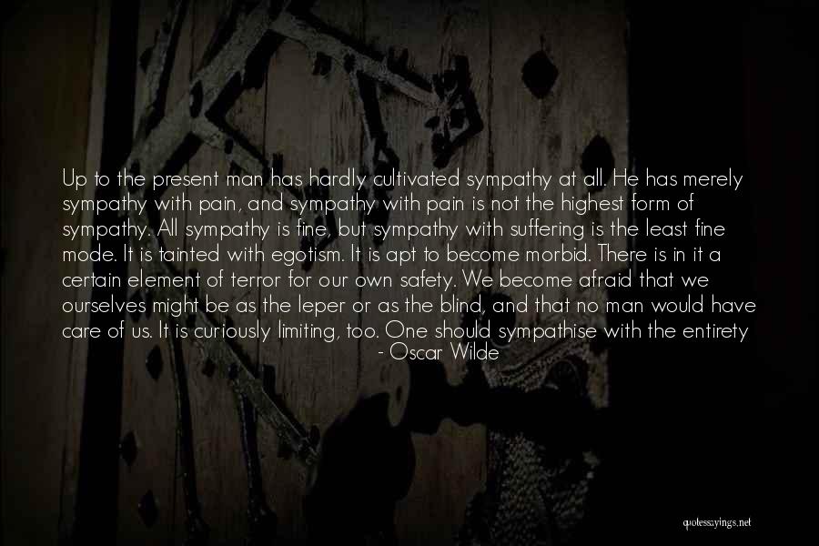 Sympathise Quotes By Oscar Wilde Sympathise Quotes By Oscar Wilde