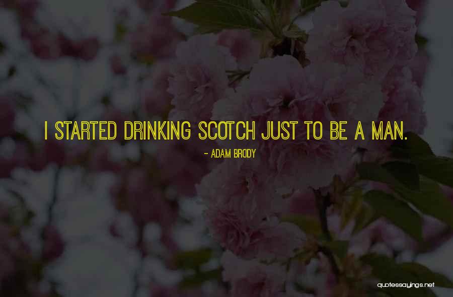 Sympathiser Or Sympathizer Quotes By Adam Brody