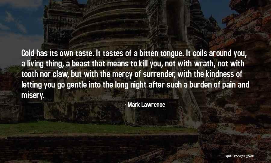 Sympathising With Quotes By Mark Lawrence Sympathising With Quotes By Mark Lawrence