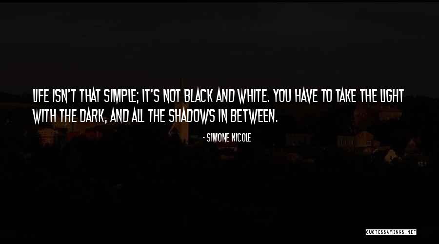 Sympathising With Your Captor Quotes By Simone Nicole Sympathising With Your Captor Quotes By Simone Nicole