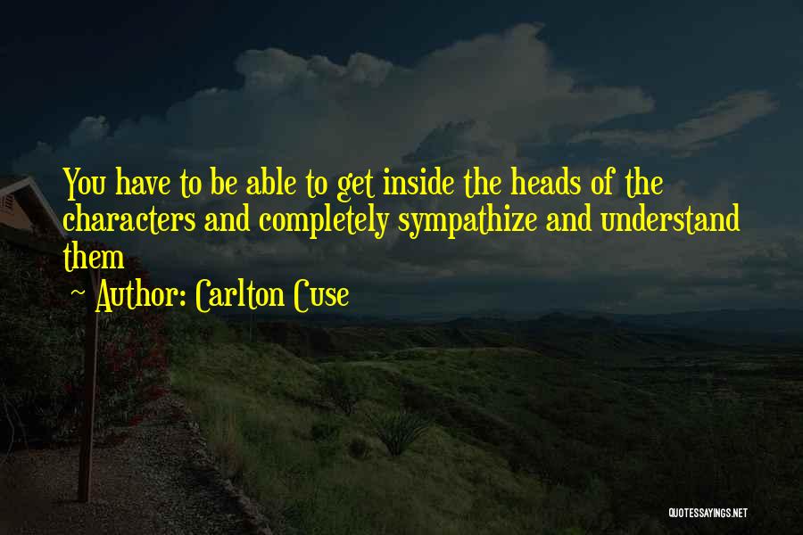 Sympathize Quotes By Carlton Cuse