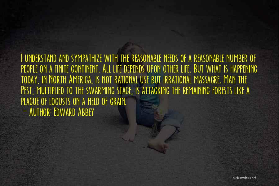 Sympathize Quotes By Edward Abbey