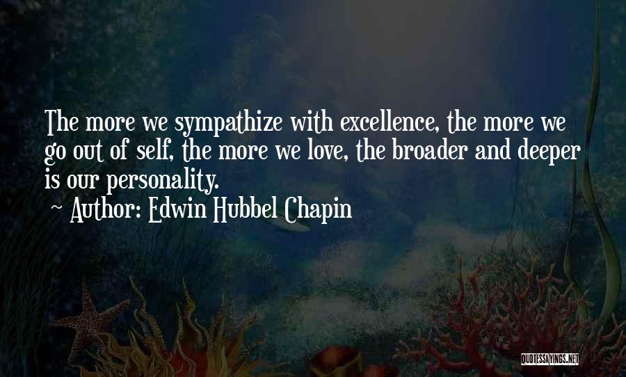 Sympathize Quotes By Edwin Hubbel Chapin