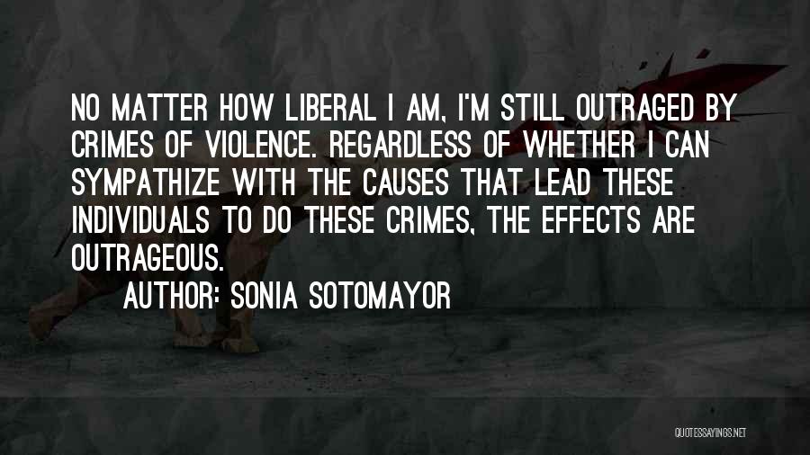 Sympathize Quotes By Sonia Sotomayor