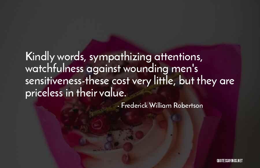 Sympathizing Quotes By Frederick William Robertson