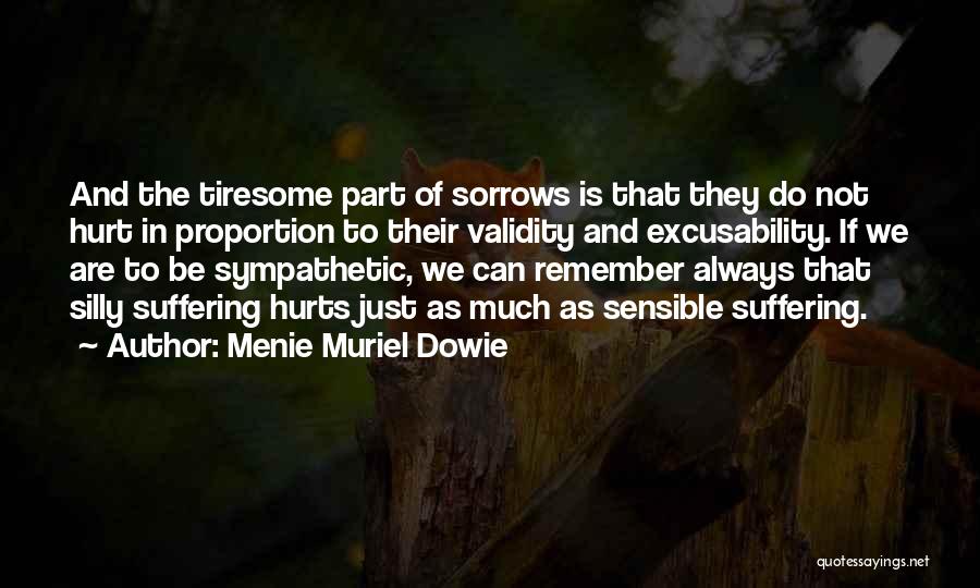 Sympathy And Love Quotes By Menie Muriel Dowie