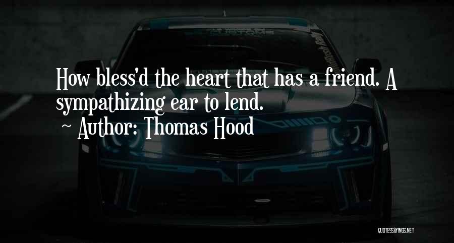 Sympathy For A Friend Quotes By Thomas Hood