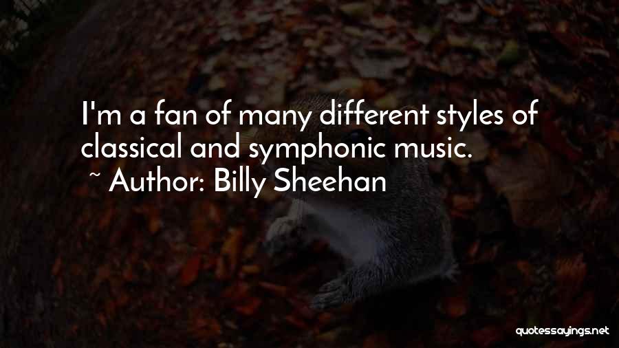 Symphonic Music Quotes By Billy Sheehan