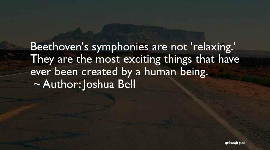 Symphonies Quotes By Joshua Bell