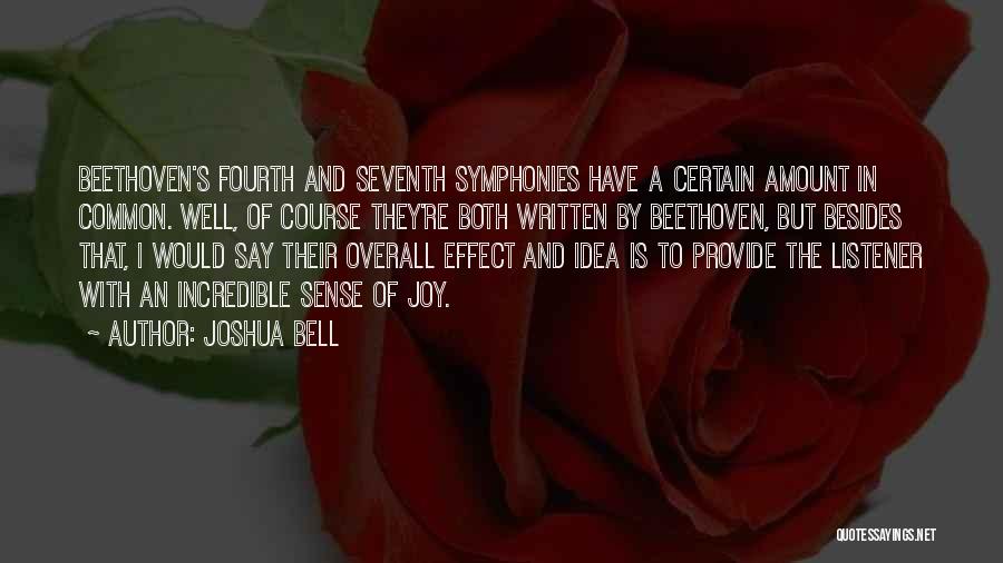 Symphonies Quotes By Joshua Bell