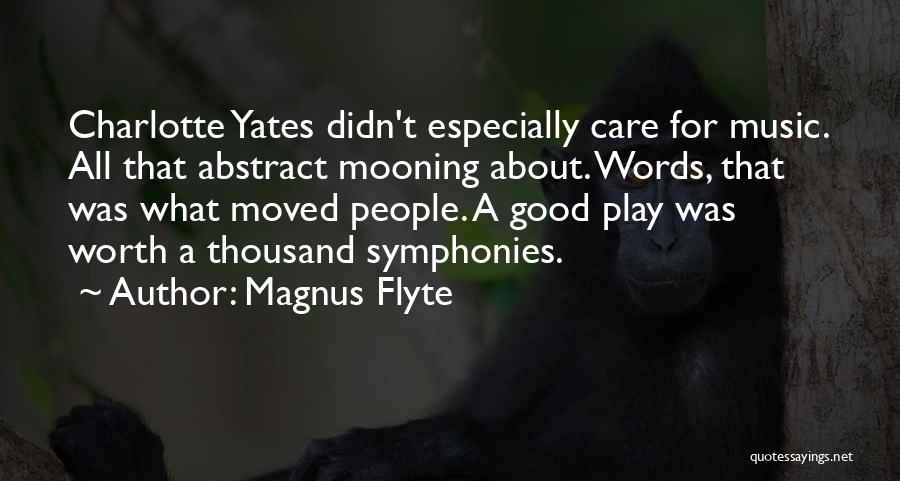 Symphonies Quotes By Magnus Flyte