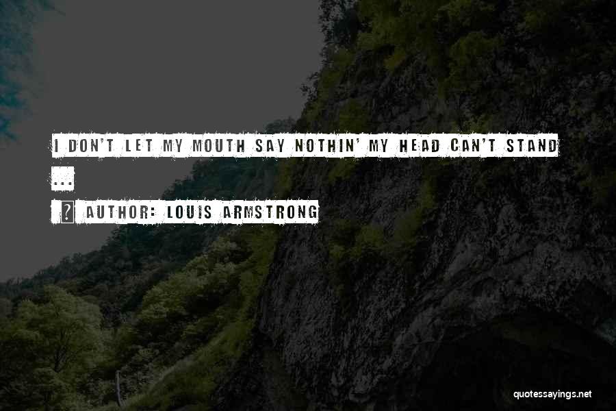 Symphonique Quotes By Louis Armstrong