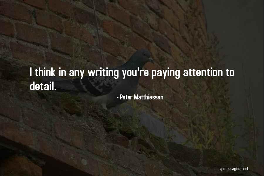 Symptom Checker Quotes By Peter Matthiessen Symptom Checker Quotes By Peter Matthiessen