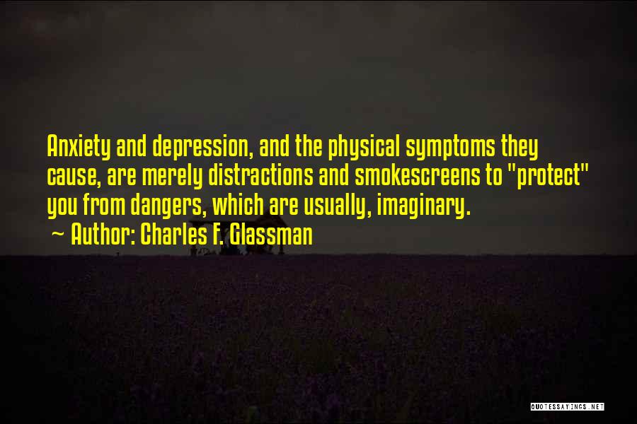 Symptoms Of Depression Quotes By Charles F. Glassman