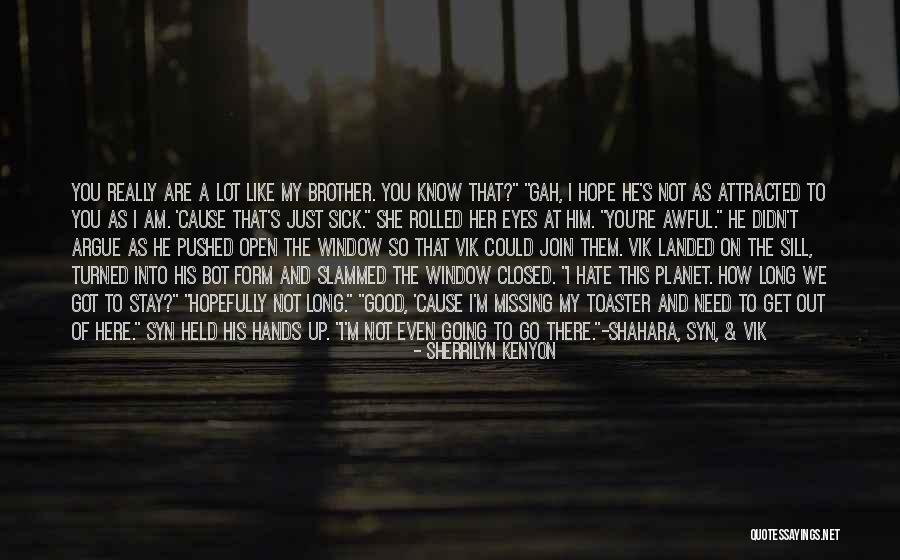 Syn Quotes By Sherrilyn Kenyon Syn Quotes By Sherrilyn Kenyon