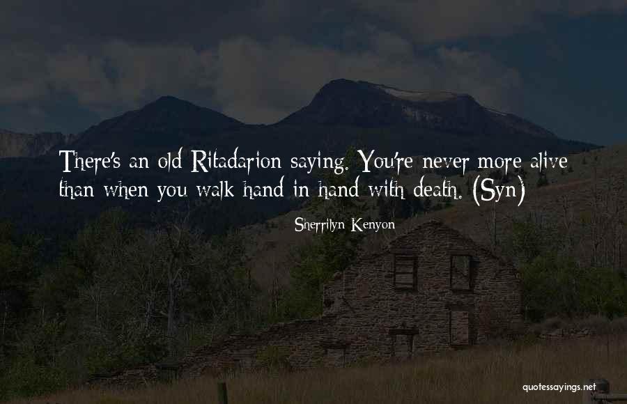 Syn Quotes By Sherrilyn Kenyon Syn Quotes By Sherrilyn Kenyon