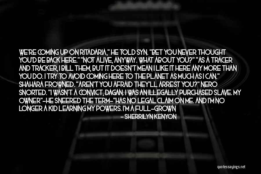 Syn Quotes By Sherrilyn Kenyon Syn Quotes By Sherrilyn Kenyon