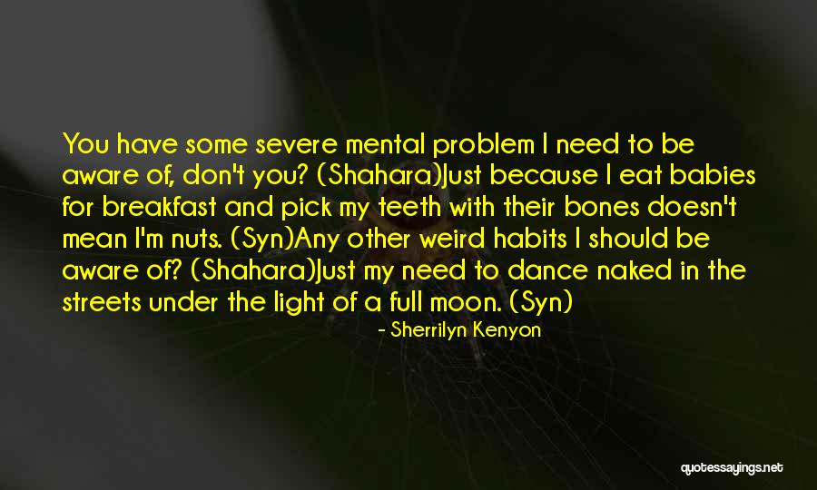 Syn Quotes By Sherrilyn Kenyon Syn Quotes By Sherrilyn Kenyon
