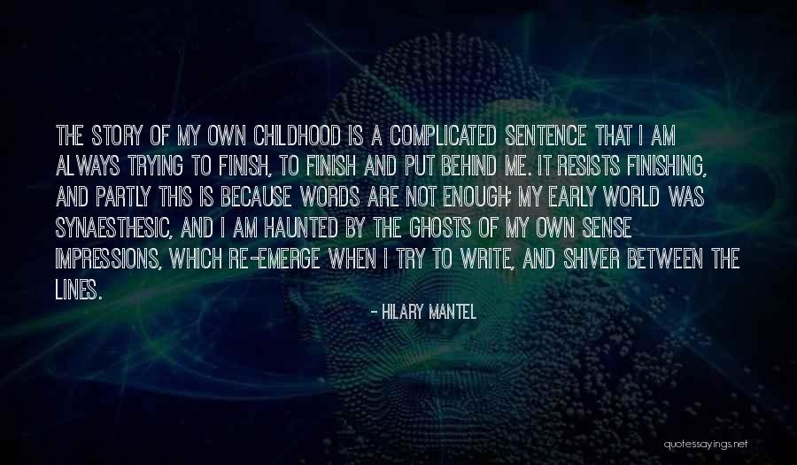 Synaesthesic Quotes By Hilary Mantel Synaesthesic Quotes By Hilary Mantel