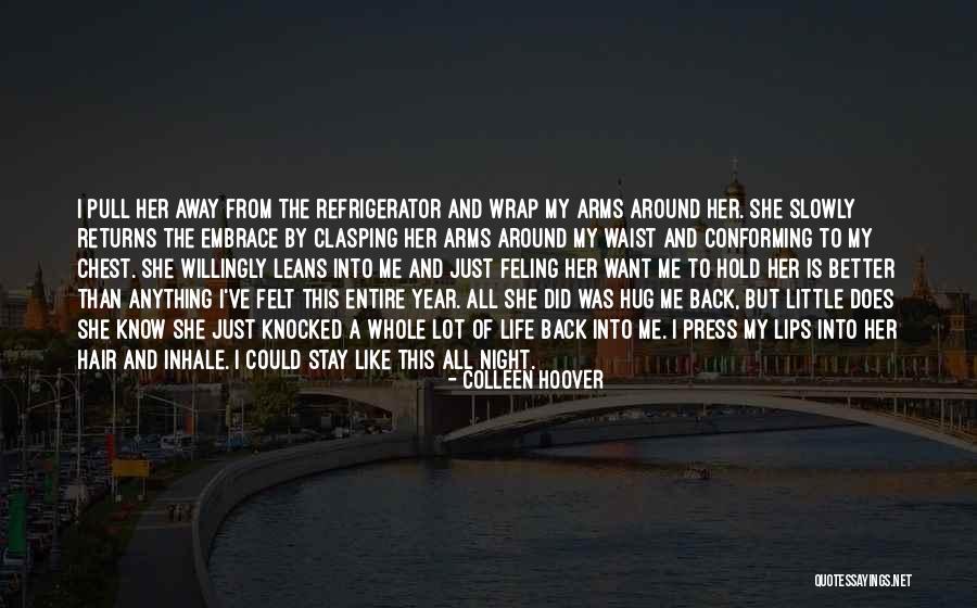 Synagogues Near Quotes By Colleen Hoover
