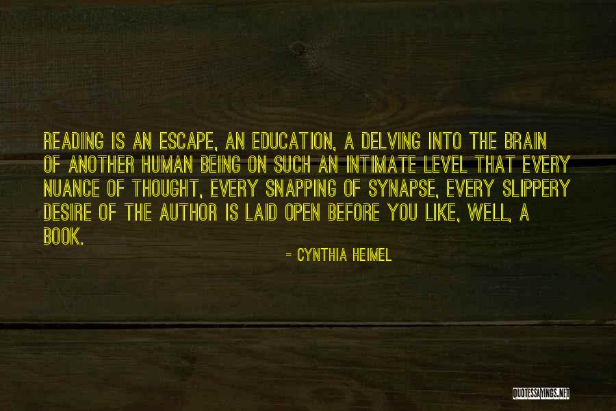 Synapse Quotes By Cynthia Heimel