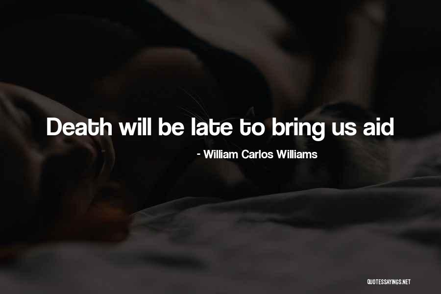 Synched Dresses Quotes By William Carlos Williams Synched Dresses Quotes By William Carlos Williams