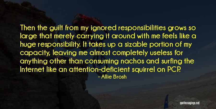 Synchronicity And Metaphysics Quotes By Allie Brosh Synchronicity And Metaphysics Quotes By Allie Brosh