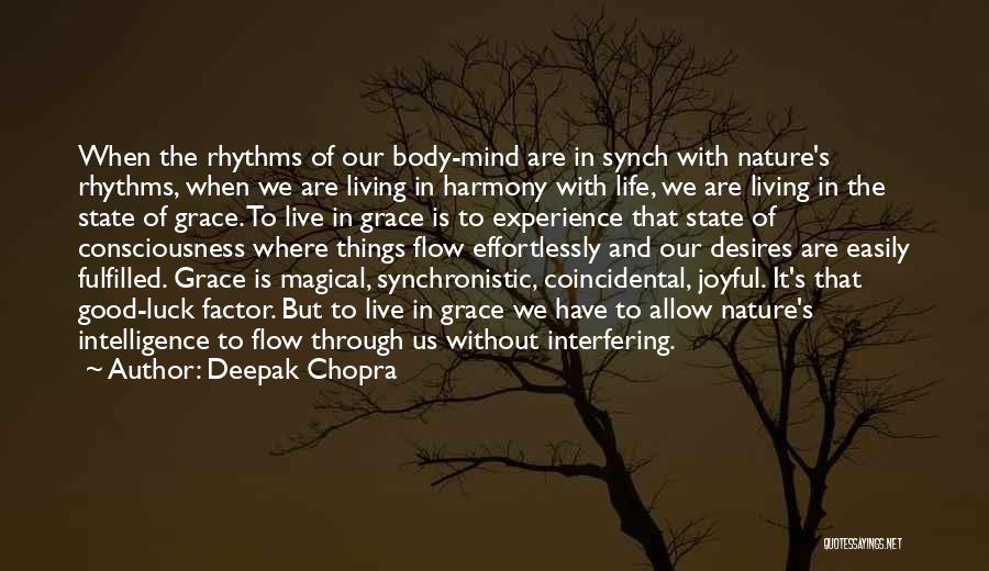 Synchronistic Quotes By Deepak Chopra