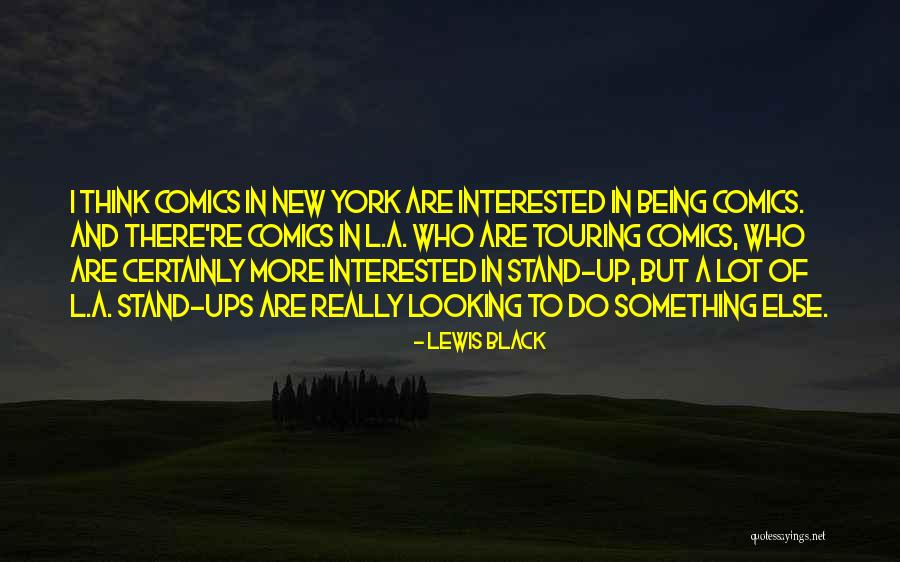 Synchronizations In Selenium Quotes By Lewis Black Synchronizations In Selenium Quotes By Lewis Black