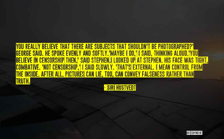 Synchrotron Microtomography Quotes By Siri Hustvedt Synchrotron Microtomography Quotes By Siri Hustvedt