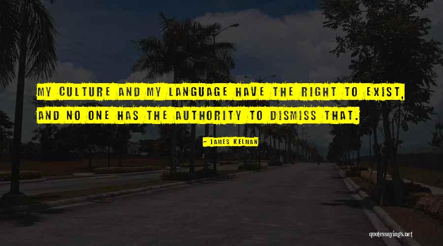 Synclaire Moragne Quotes By James Kelman Synclaire Moragne Quotes By James Kelman
