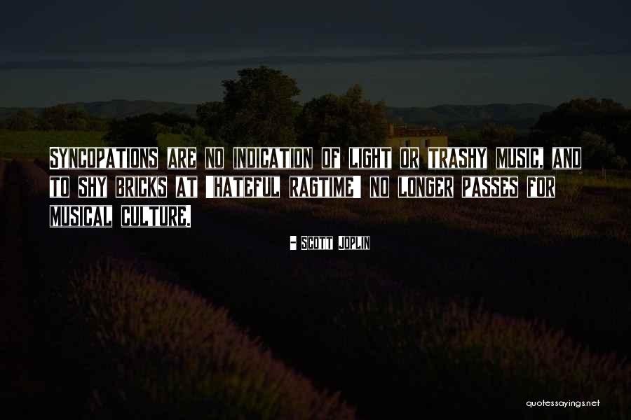 Syncopations In Music Quotes By Scott Joplin Syncopations In Music Quotes By Scott Joplin