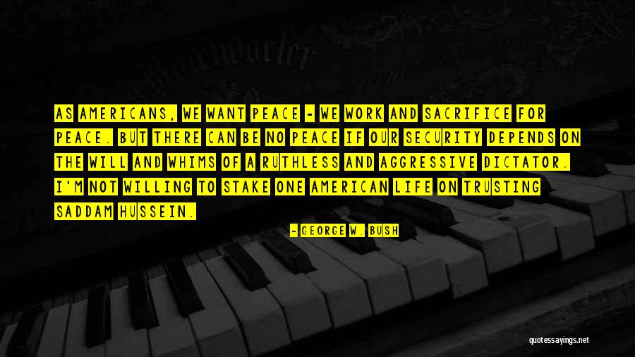 Syndicaism Quotes By George W. Bush