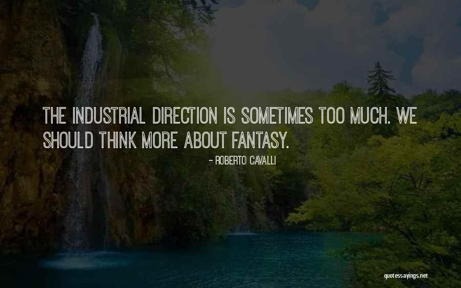 Syndicaliste Quotes By Roberto Cavalli Syndicaliste Quotes By Roberto Cavalli