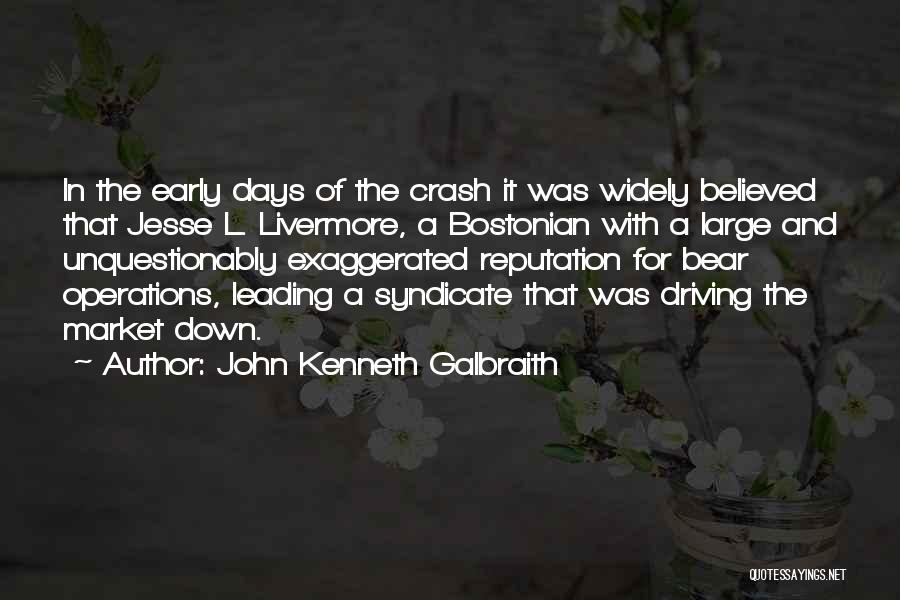 Syndicate Best Quotes By John Kenneth Galbraith