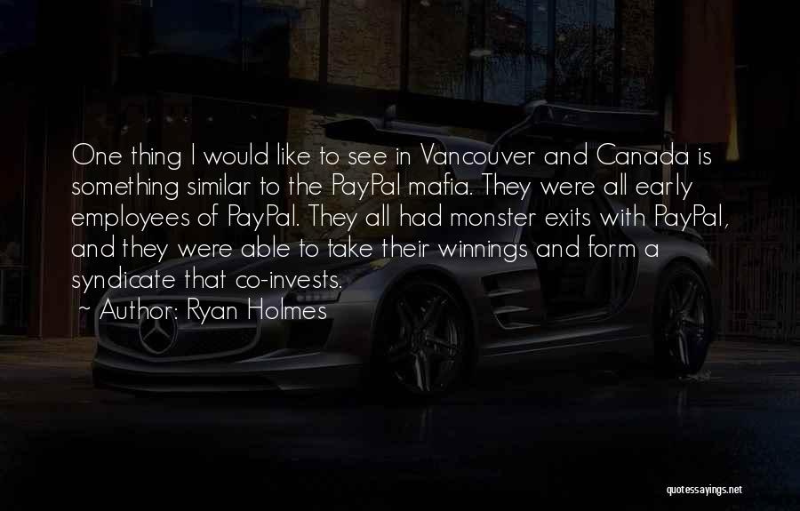 Syndicate Best Quotes By Ryan Holmes