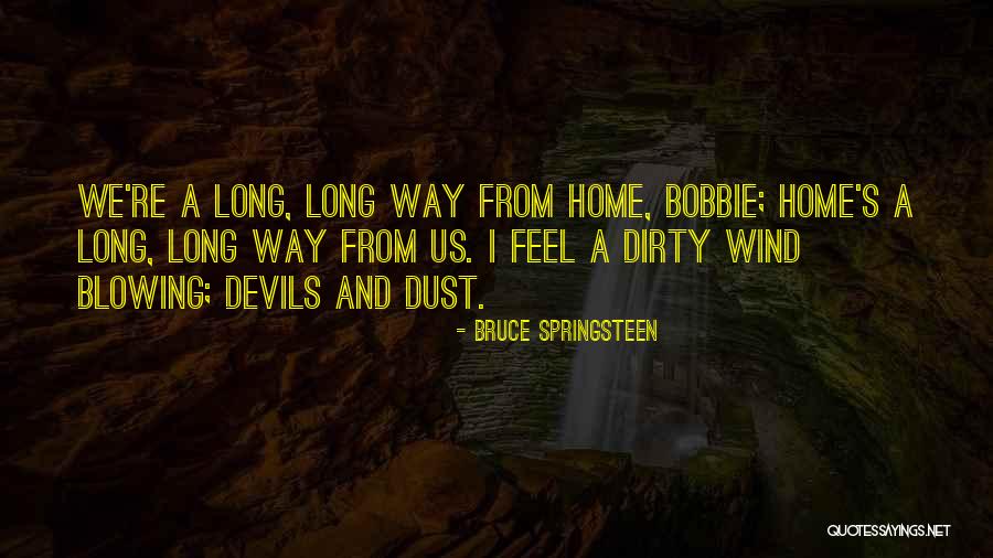 Syndicus Wettelijke Quotes By Bruce Springsteen Syndicus Wettelijke Quotes By Bruce Springsteen