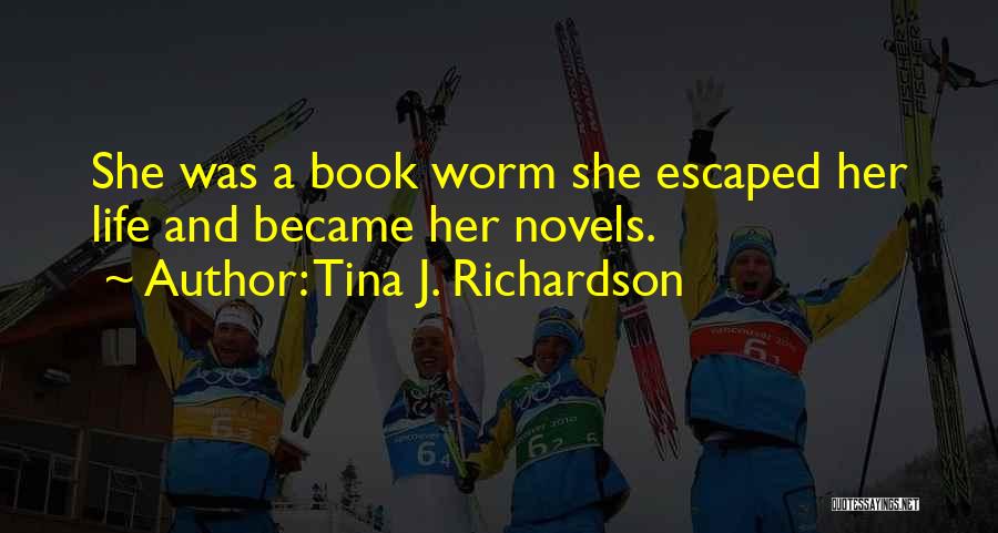 Syndrome Quotes By Tina J. Richardson