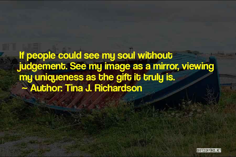 Syndrome Quotes By Tina J. Richardson