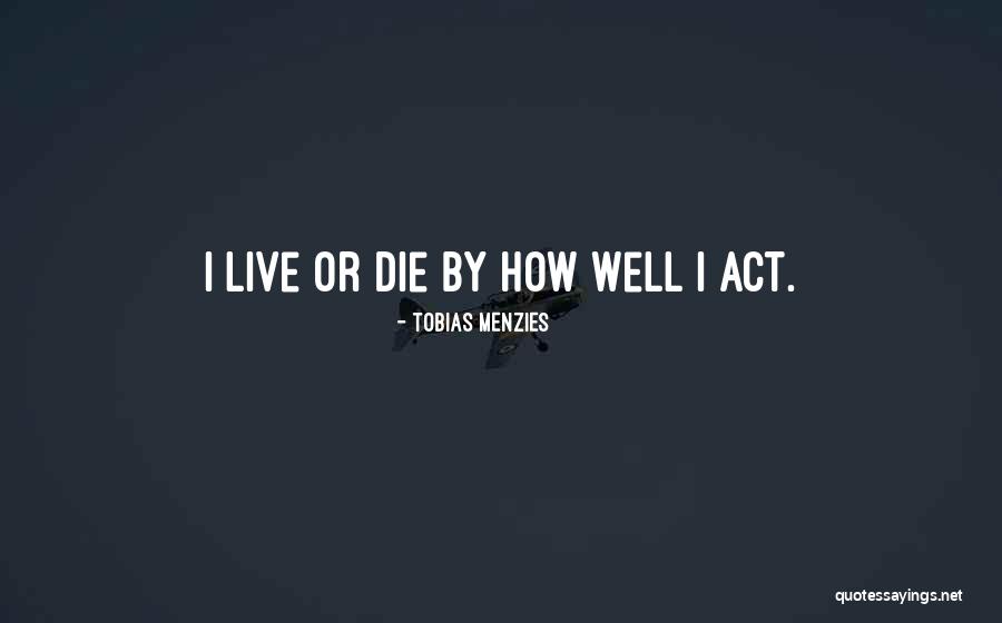 Synecdoche New York Quotes By Tobias Menzies Synecdoche New York Quotes By Tobias Menzies